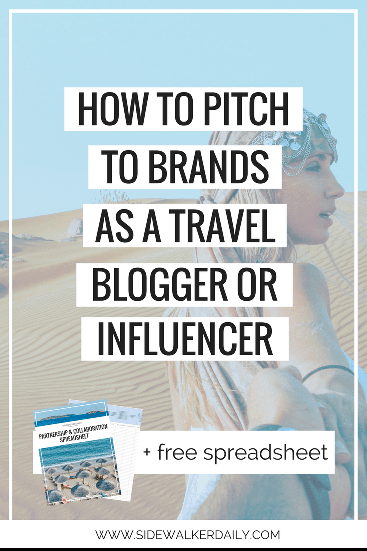 How To Pitch To Travel Brands As A Blogger Or Influencer