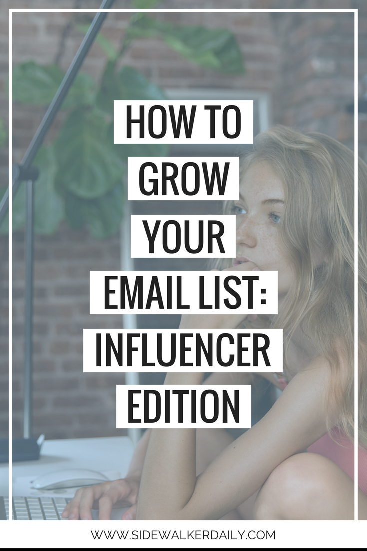 how to grow your email list for influencers and bloggers