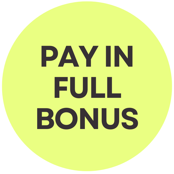 Pay In Full Bonus